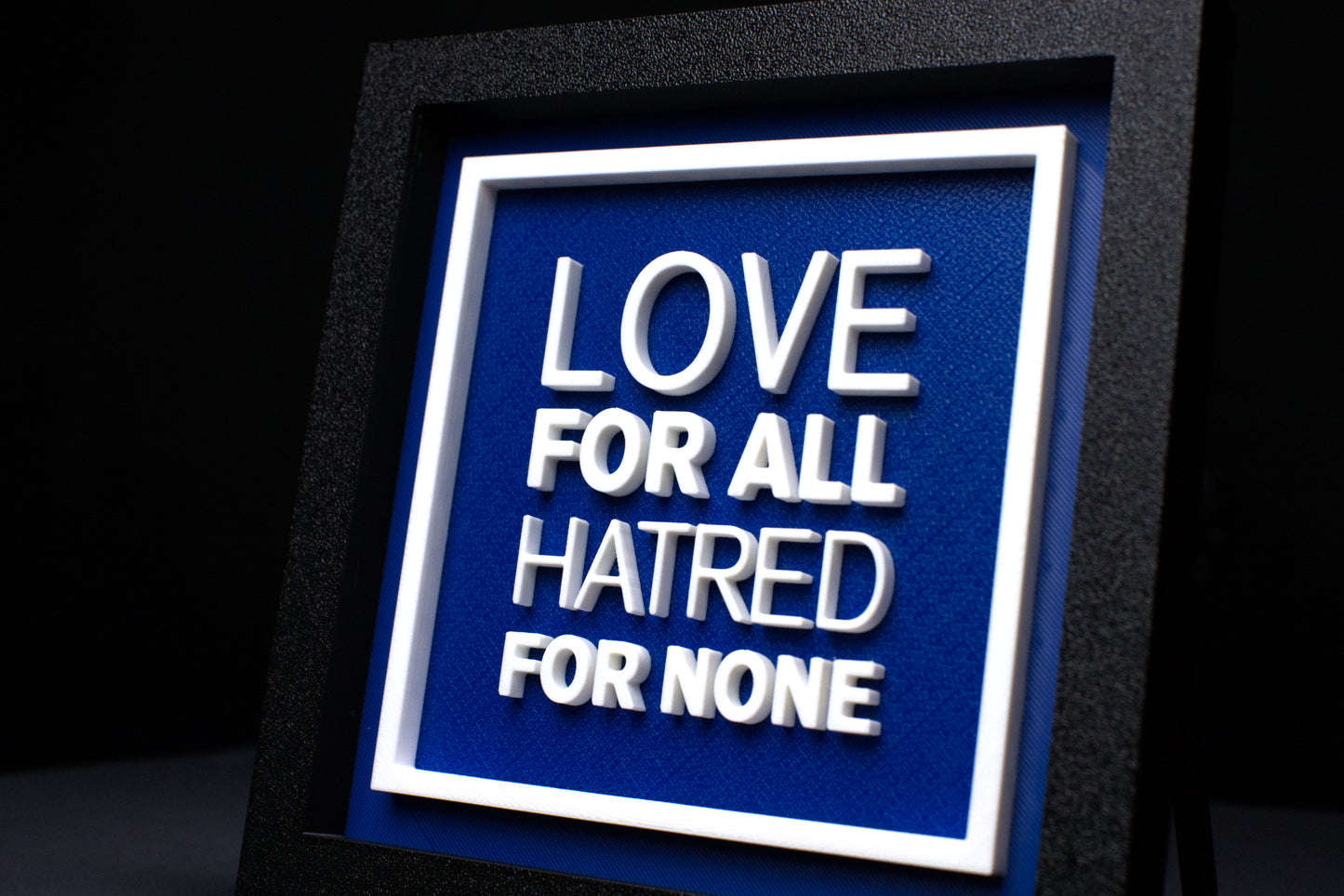 Plaque - Love For All Hatred For None